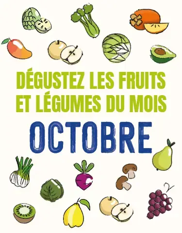 Découvrez notre calendrier de saisonnalité d'Octobre 2025 ! Découvrez notre calendrier de saisonnalité d'Octobre 2025 !